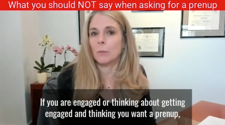 What You Should NOT Say When Asking For A Prenup